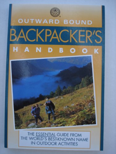 Outward Bound Backpacker's Handbook