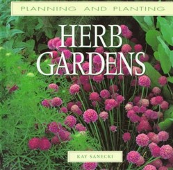 Planning and Planting Herb Gardens