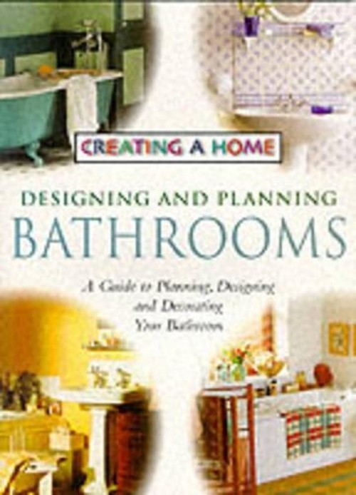 Designing and Planning Bathrooms
