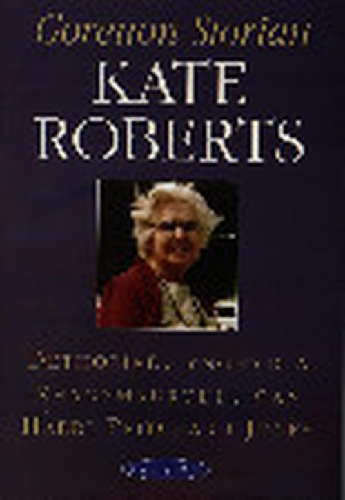 Goreuon Storiau Kate Roberts