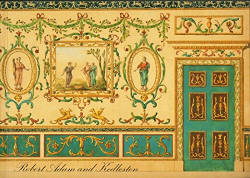 Robert Adam and Kedleston