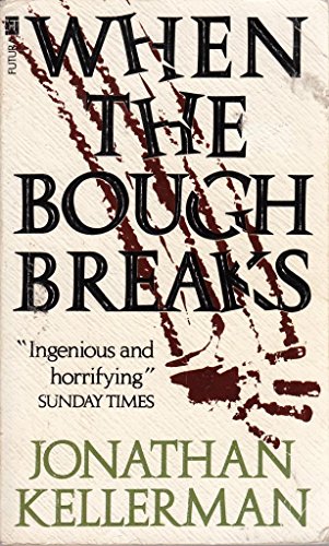 When the Bough Breaks