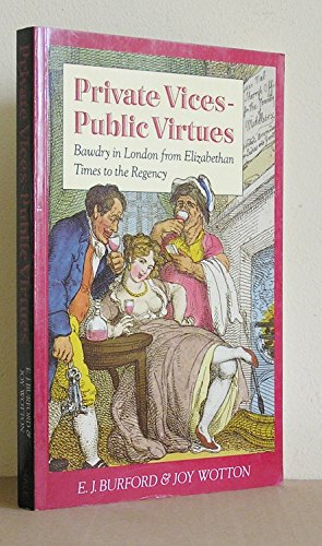 Private Vices-Public Virtues