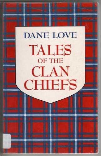 Tales of the Clan Chiefs