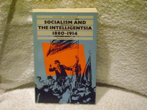 Socialism Versus Intelligentsia