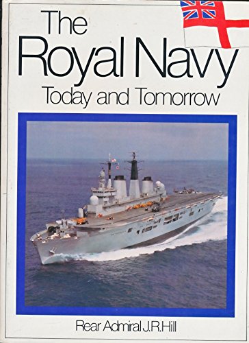 Royal Navy Today and Tomorrow