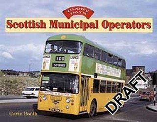 Glory Days: Scottish Municipal Operators