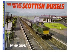 The Heyday of the Scottish Diesels