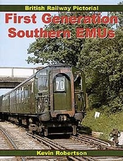 British Railway Pictorial: First Generation Southern EMUs
