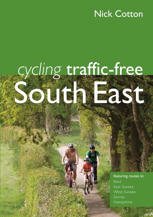 Cycling Traffic-Free: South East