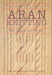 "Harmony" Guide to Aran Knitting