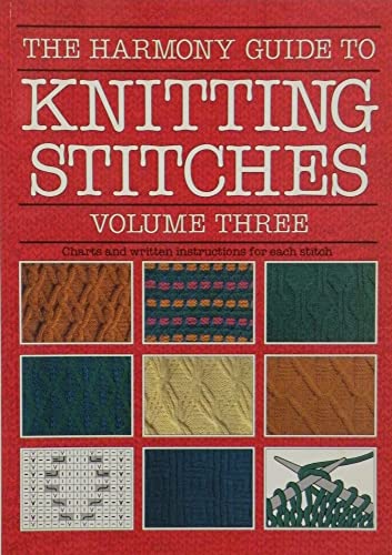 "Harmony" Guide to Knitting Stitches