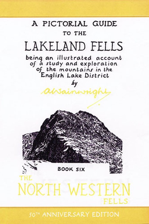 The North Western Fells (Anniversary Edition)