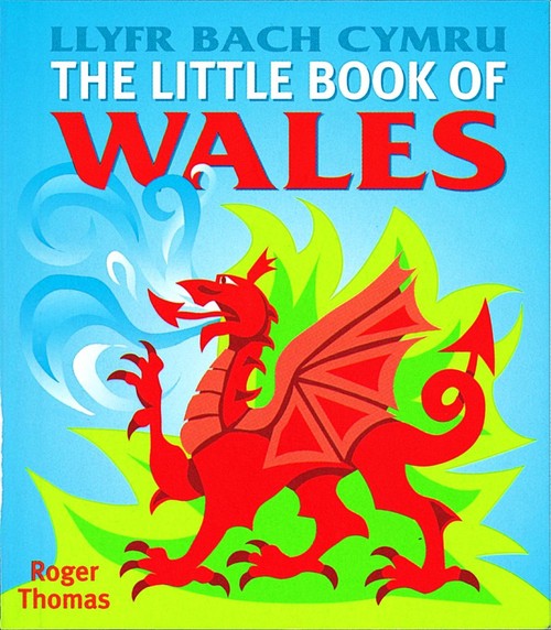 LITTLE BOOK OF WALES