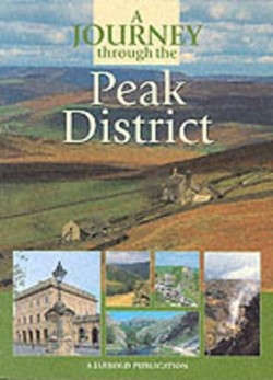 JOURNEY THROUGH THE PEAK DISTRICT