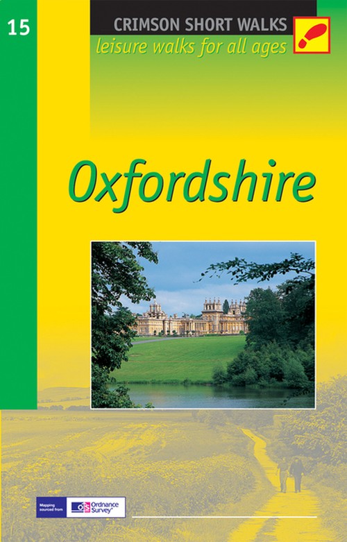 SHORT WALKS IN OXFORDSHIRE