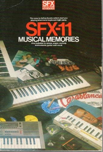 Musical memories (The SFX series for all home portable keyboards)