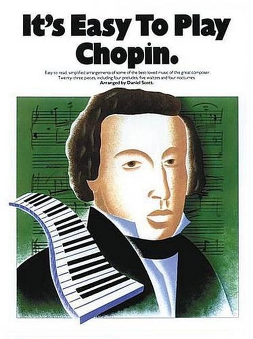 It's Easy To Play Chopin