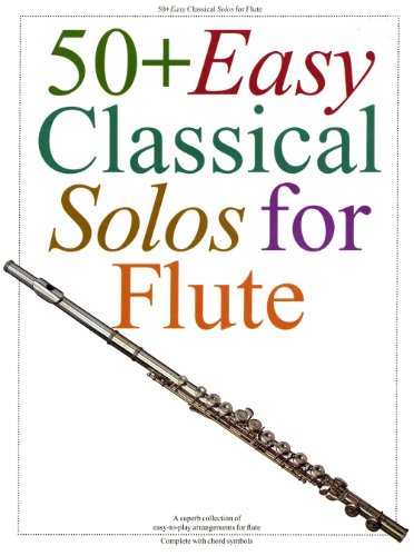 50+ Easy Classical Solos For Flute