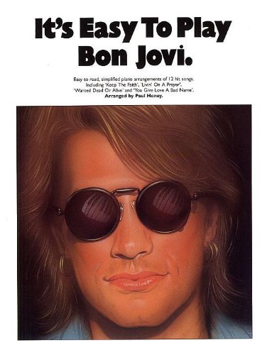 Its Easy To Play Bon Jovi