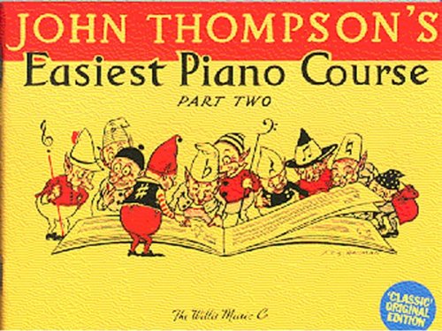 John Thompson's Piano Course Classic Edition 2
