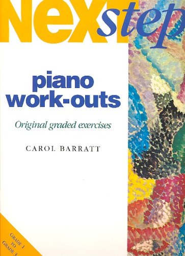 Next Step: Piano Work-Outs