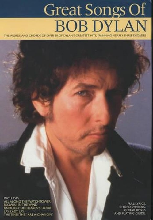 Great Songs of Bob Dylan