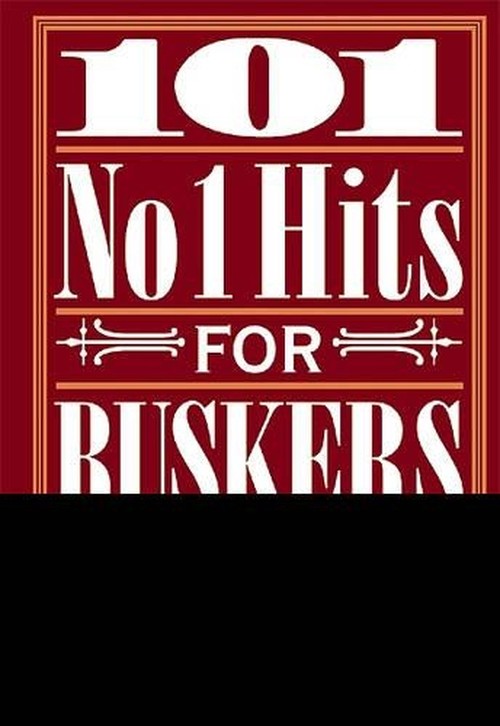 101 No. 1 Hits For Buskers
