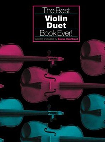 The Best Violin Duet Book Ever