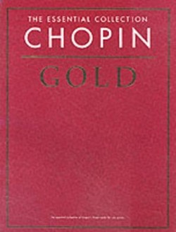Chopin Gold - The Essential Collection