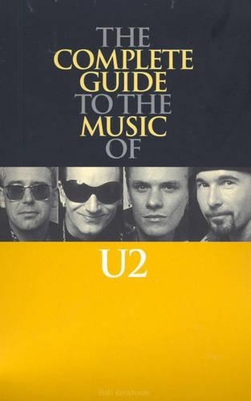 Complete Guide to the Music of "U2"