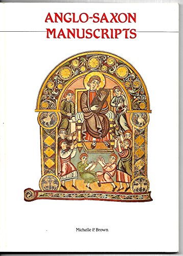 Anglo-Saxon Manuscripts