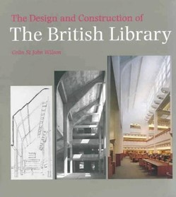 The Design and Construction of the British Library