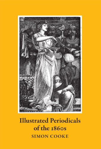 Illustrated Periodicals of the 1860s