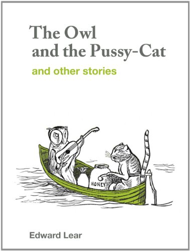 The Owl and the Pussy-cat and Other Stories