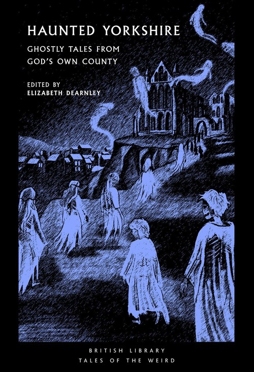 Haunted Yorkshire