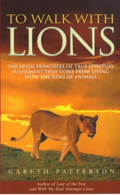 To Walk with Lions