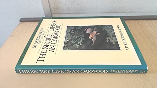 The Secret Life of an Oak Wood