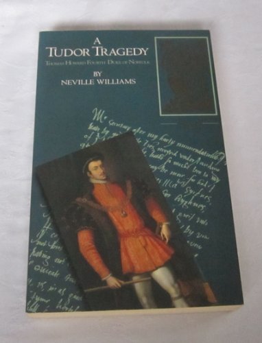 A Tudor Tragedy