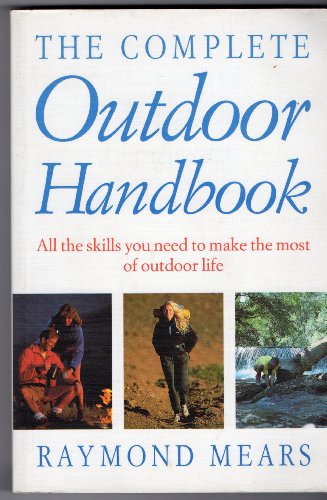The Complete Outdoor Handbook