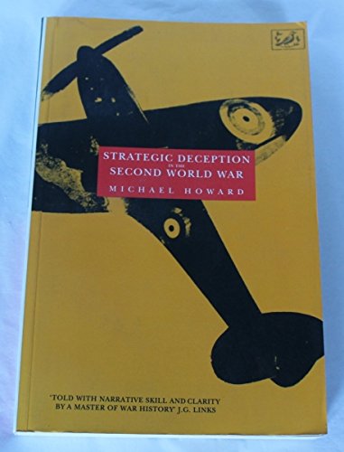 Strategic Deception in the Second World War