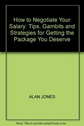 How to Negotiate Your Salary