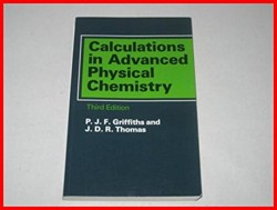 Calculations in Advanced Physical Chemistry