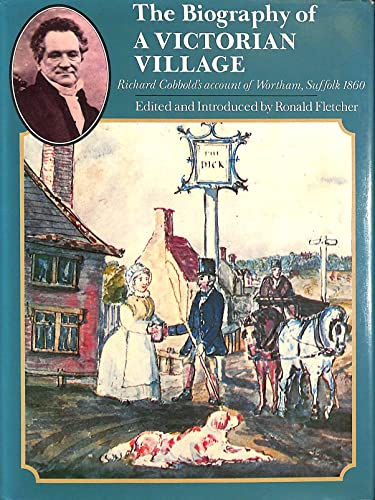Biography of a Victorian Village