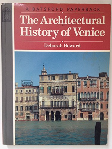 The Architectural History of Venice