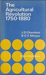 The Agricultural Revolution, 1750-1880