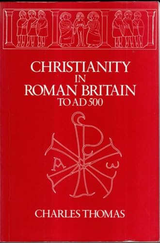 CHRISTIANITY IN ROMAN BRITAIN