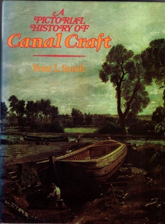 A Pictorial History of Canal Craft
