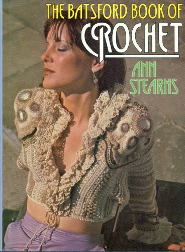 Batsford Book of Crochet