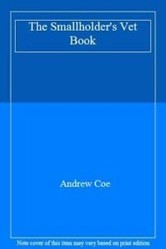 The Smallholder's Vet Book